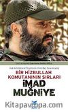 Bir Hizbullah Komutanının Sırları İmad Muğniye