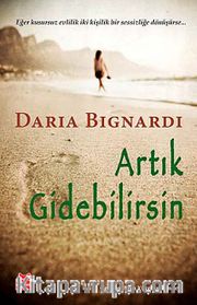 Artık Gidebilirsin