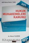 Hukuk Muhakemeleri Kanunu / Atıflı Kanun Serisi -1 HMK