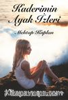 Kaderimin Ayak İzleri