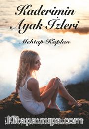 Kaderimin Ayak İzleri