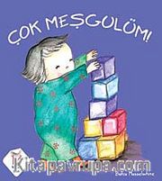 Çok Meşgulüm!