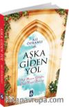 Aşka Giden Yol