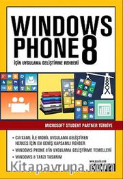 Windows Phone 8 İçin Uygulama Geliştirme Rehberi