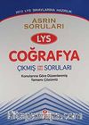 2012 LYS Sınavına Hazırlık / Asrın Soruları LYS Coğrafya Çıkmış Soruları & Konularına Göre Düzenlenmiş Tamamı Çözümlü
