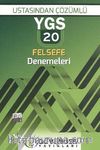 YGS 20 Felsefe Denemeleri & Ustasından Çözümlü
