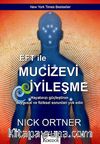 EFT ile Mucizevi İyileşme