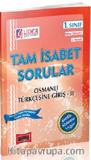 AÖF Osmanlı Türkçesine Giriş -II Tam İsabet Sorular 1. Sınıf Bahar Dönemi (2. Yarıyıl) (AF-212-OTG)