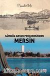 Gündüz Artan Bir Mersin 