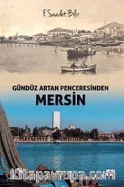 Gündüz Artan Bir Mersin 