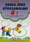 Çoklu Zeka Uygulamaları -7 (5-7 Yaş)
