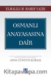 Osmanlı Anayasasına Dair