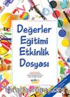 Değerler Eğitimi Etkinlik Dosyası