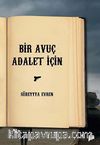 Bir Avuç Adalet İçin