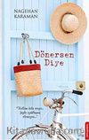 Dönersen Diye