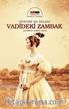 Vadideki Zambak (Nostalgic)
