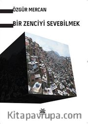 Bir Zenciyi Sevebilmek