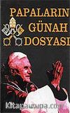 2000'e Doğru Papaların Günah Dosyası