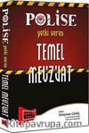Polise Yetki Veren Temel Mevzuat