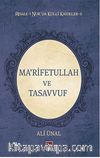 Ma'rifetullah ve Tasavvuf / Risale-i Nur'da Külli Kaideler -6