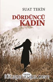 Dördüncü Kadın