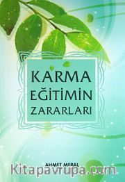 Karma Eğitimin Zararları