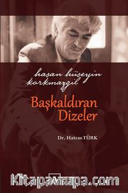 Hasan Hüseyin Korkmazgil Başkaldıran Dizeler