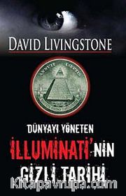 İlluminati'nin Gizli Tarihi