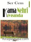 Kama Nehri Kıyısında