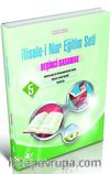 Risale-i Nur Eğitim Seti / Beşinci Basamak