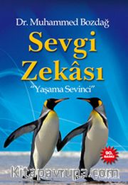 Sevgi Zekası <br /> Yaşama Sevinci