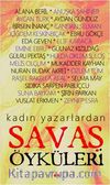 Kadın Yazarlardan Savaş Öyküleri