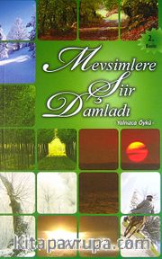 Mevsimlere Şiir Damladı