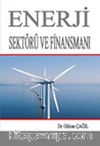 Enerji Sektörü ve Finansmanı