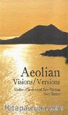 Aeolian & Visions / Versions