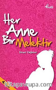 Her Anne Bir Melektir