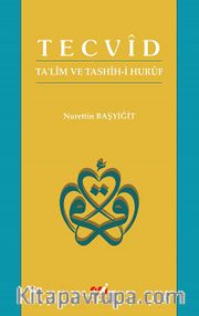 Tecvid - Ta'lim ve Tashih-i Huruf