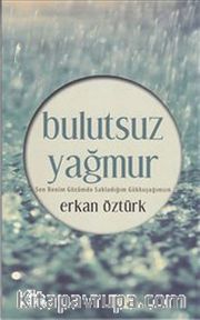 Bulutsuz Yağmur