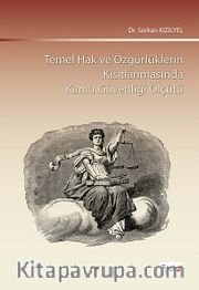Temel Hak ve Özgürlüklerin Kısıtlanmasında Kamu Güvenliği Ölçütü