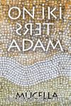 On İki Ters Adam