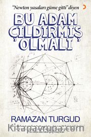 Bu Adam Çıldırmış Olmalı