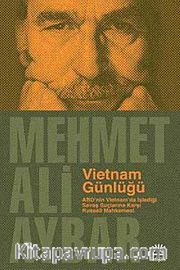 Vietnam Günlüğü <br /> ABD'nin Vietnam'da İşlediği Savaş Suçlarına Karşı Russell Mahkemesi