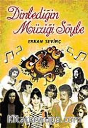 Dinlediğin Müziği Söyle