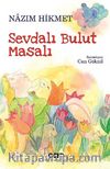 Sevdalı Bulut Masalı