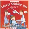 Kaan’ın Sallanan Dişi / Sağlık Hikayeleri 3