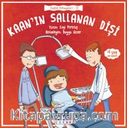 Kaan’ın Sallanan Dişi / Sağlık Hikayeleri 3