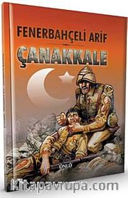 Fenerbahçeli Arif / Çanakkale
