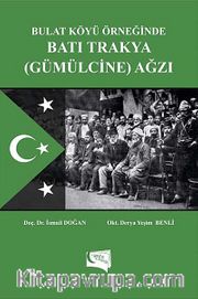 Bulat Köyü Örneğinde Batı Trakya (Gümülcine) Ağzı