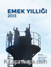 Emek Yıllığı 2013