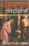Sergüzeşt / Osmanlı Türkçesi Tıpkı Basım ve Çeviri